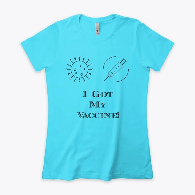 I Got My Vaccin T-Shirt