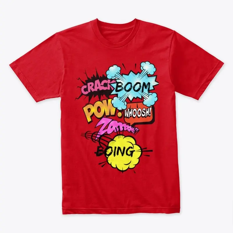 Boom Woosh Pow T-shirt